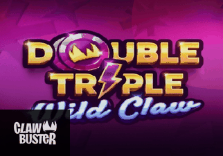 Double Triple Wild Claw